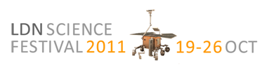 Part of the London Science Festival 2011